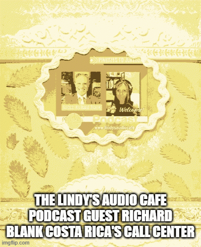 The-Lindys-Audio-Cafe-podcast-guest-Richard-Blank-Costa-Ricas-Call-Center54adce710b4ba32c.gif
