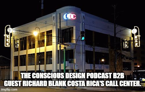 The-Conscious-Design-podcast-b2b-guest-Richard-Blank-Costa-Ricas-Call-Center.609b44f42ce936f6.gif