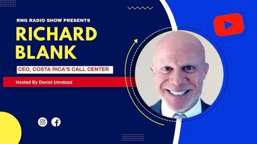 RNG Radio Show guest Richard Blank Costa Rica's Call Center